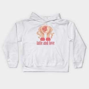 Latte and love cup, hands and coffee quote Kids Hoodie